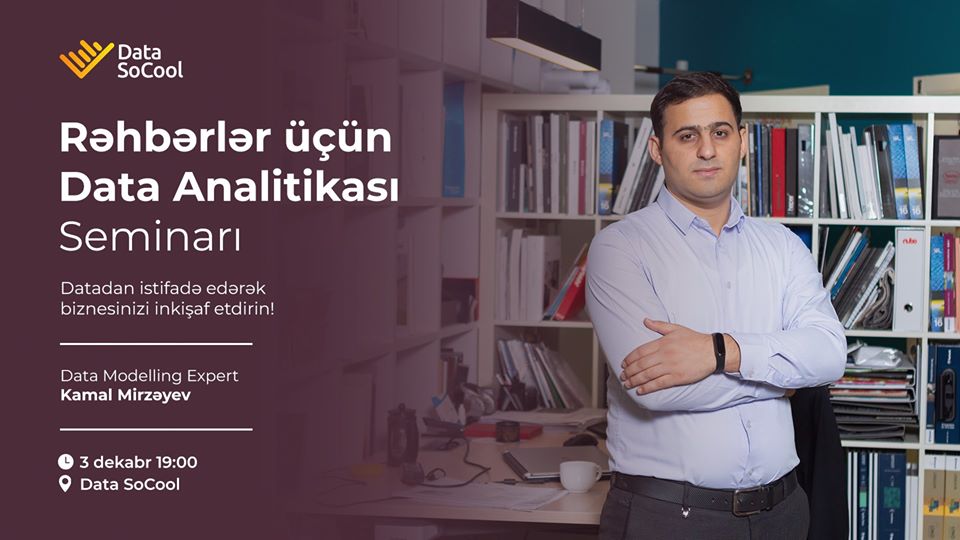 Rəhbərlər üçün Data Analitikası Seminarı