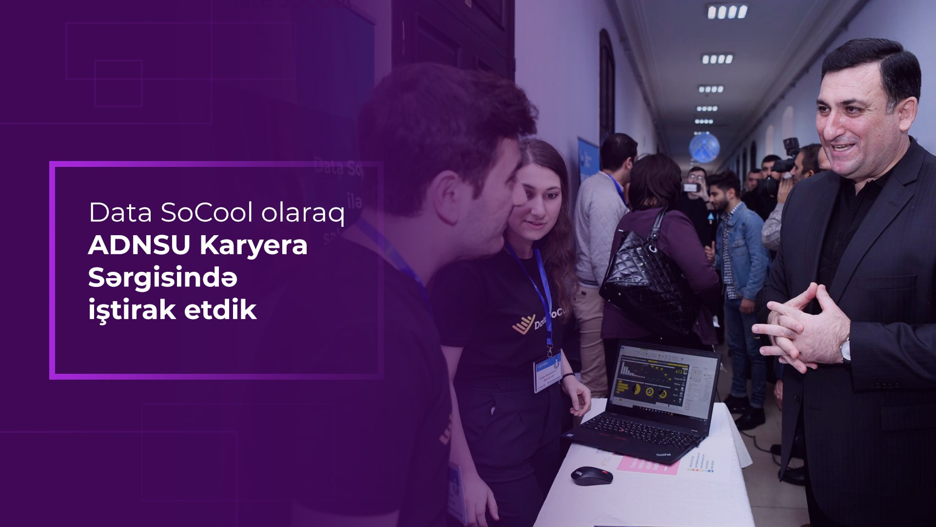 Data SoCool ADNSU VII Məzun Karyera sərgisində iştirak edib